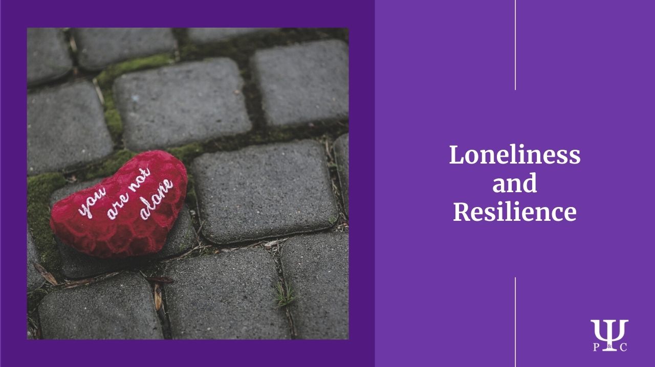 Couple Therapy: Loneliness and Resilience